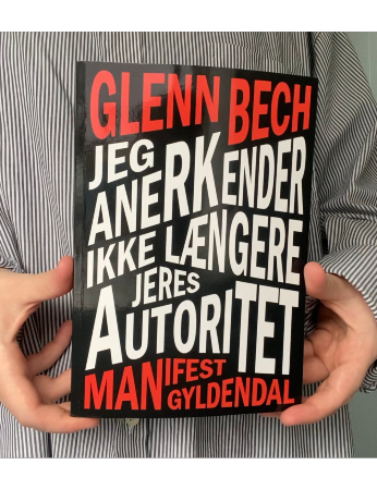 Glenn Bech Jeg anerkender ikke længere jeres autoritet