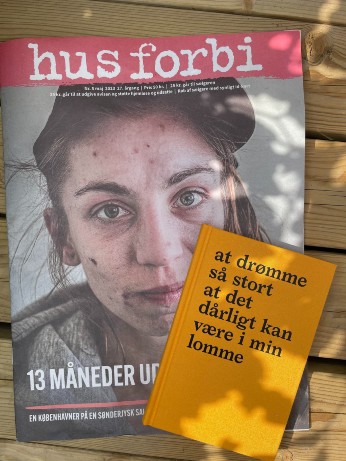 De hjemløses Landsorganisation: at drømme så stort at det dårligt kan være i min lomme